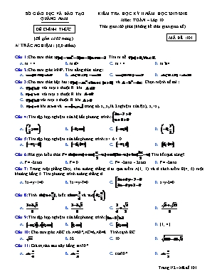 Đề kiểm tra học kỳ II môn Toán Lớp 10 - Mã đề 101 - Năm học 2017-2018 - Sở giáo dục và đào tạo Quảng Nam